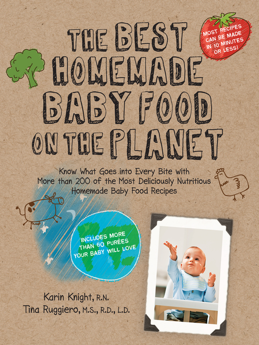 Title details for The Best Homemade Baby Food by Karin Knight - Wait list